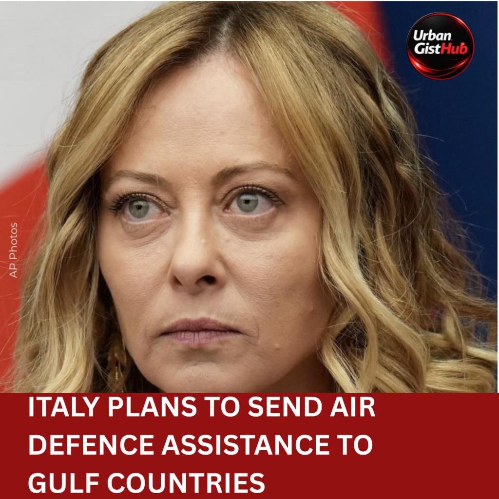 Italy to Send Air Defence Systems to Gulf Countries, Says PM Giorgia Meloni